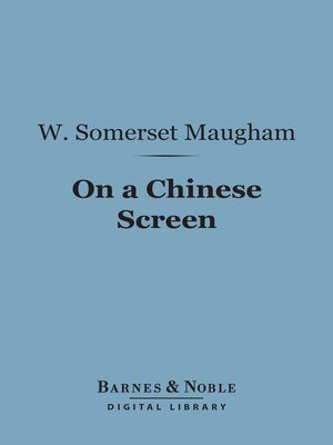 cover image of On a Chinese Screen (Barnes & Noble Digital Library)
